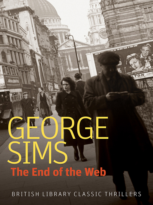 Title details for The End of the Web by George Sims - Available